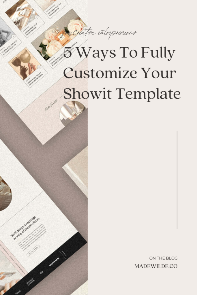 Fully Transform Your Showit Website